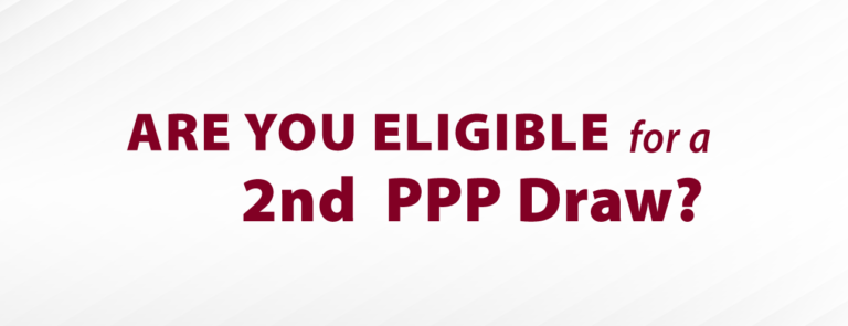 Are You Eligible for a 2nd PPP Draw?